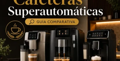 Comparativa de las mejores cafeteras superautomáticas